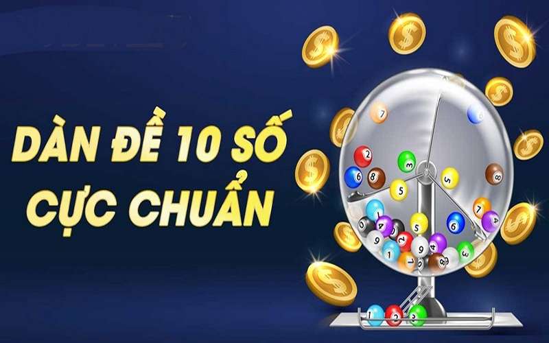 Top 3 cách tạo dàn 10 số khung 2 ngày hiệu quả