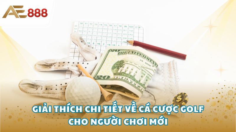 ca cuoc golf 1 - Giải thích chi tiết về cá cược Golf cho người chơi mới