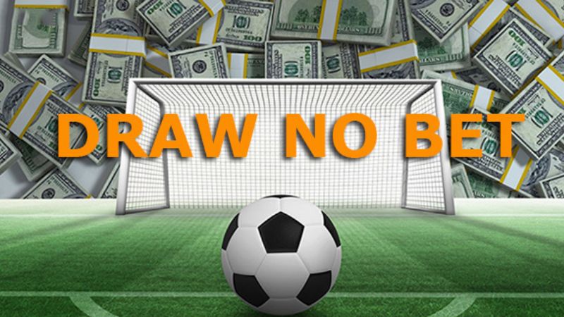 keo draw no bet la gi 1 - Kèo draw no bet là gì? Cách bắt kèo kèo draw no bet hay cho người chơi