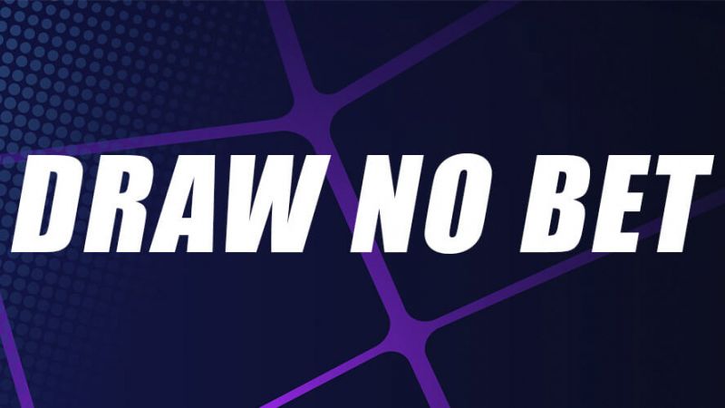 keo draw no bet la gi 4 - Kèo draw no bet là gì? Cách bắt kèo kèo draw no bet hay cho người chơi